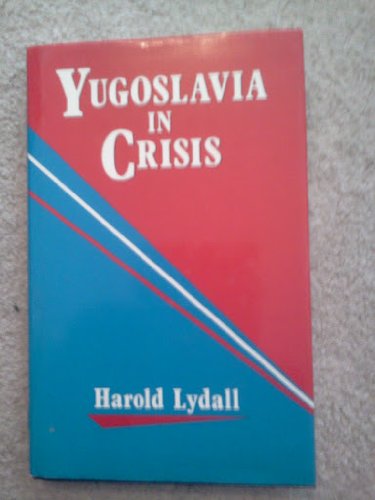 Stock image for Yugoslavia in Crisis for sale by Better World Books