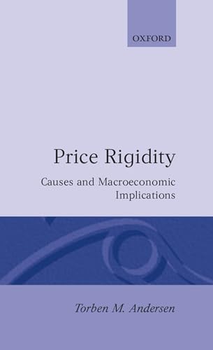 9780198287605: Price Rigidity: Causes and Macroeconomic Implications