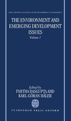 Stock image for The Environment and Emerging Development Issues: Volume 1 (WIDER Studies in Development Economics) for sale by HPB-Red