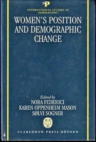 Beispielbild fr Women's Position and Demographic Change (International Studies in Demography) zum Verkauf von Cambridge Rare Books