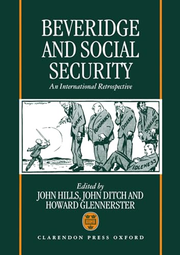 9780198288060: Beveridge and Social Security: An International Retrospective