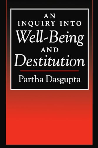 Stock image for An Inquiry into Well-Being and Destitution for sale by Better World Books