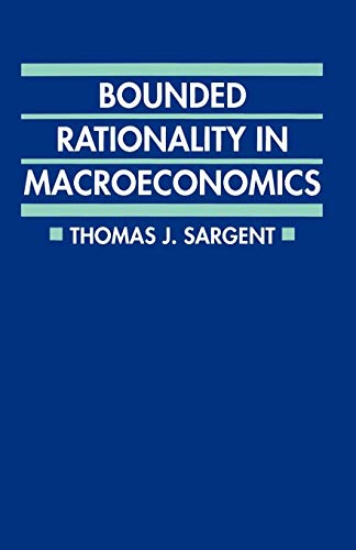 Beispielbild fr Bounded Rationality in Macroeconomics : The Arne Ryde Memorial Lectures zum Verkauf von Buchpark
