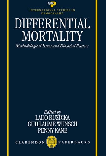 Imagen de archivo de Differential Mortality: Methodological Issues and Biosocial Factors (International Studies in Demography) a la venta por Midtown Scholar Bookstore