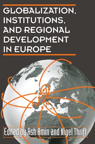 Imagen de archivo de Globalization, Institutions, and Regional Development in Europe a la venta por WorldofBooks