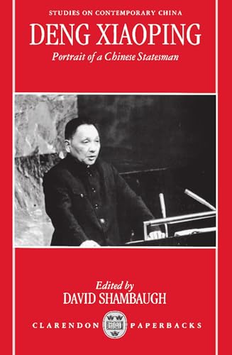 Stock image for Deng Xiaoping: Portrait of a Chinese Statesman for sale by ThriftBooks-Dallas