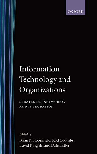 Beispielbild fr Information Technology and Organizations: Strategies, Networks, and Integration zum Verkauf von Ammareal