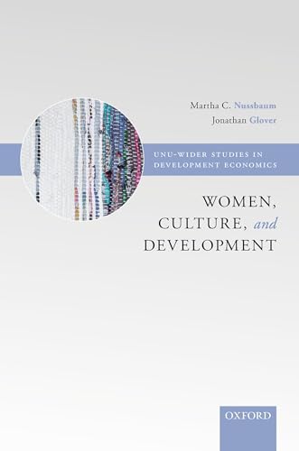 Imagen de archivo de Women, Culture, and Development: A Study of Human Capabilities (WIDER Studies in Development Economics) a la venta por More Than Words