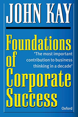 Beispielbild fr Foundations Of Corporate Success zum Verkauf von SecondSale