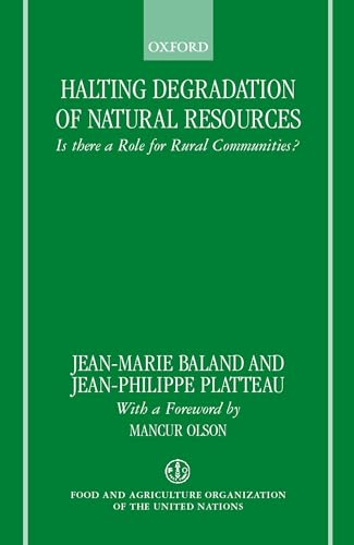 Beispielbild fr Halting Degradation of Natural Resources Is There a Role for Rural Communities? (Paperback) zum Verkauf von Iridium_Books