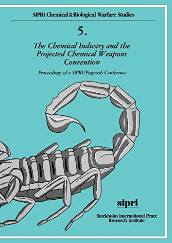Beispielbild fr The Chemical Industry and the Projected Chemical Weapons Convention Vol. 2 : Proceedings of a SIPRI/Pugwash Conference zum Verkauf von Bernhard Kiewel Rare Books