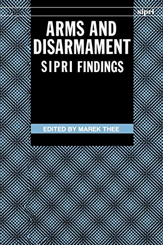 Arms and Disarmament: SIPRI Findings