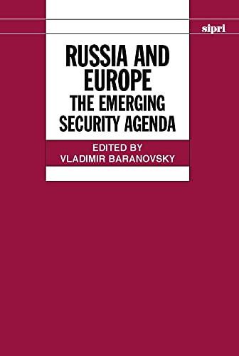 Stock image for Russia and Europe: The Emerging Security Agenda (SIPRI Monograph Series) for sale by MusicMagpie