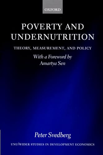 Beispielbild fr Poverty and Undernutrition : Theory, Measurement, and Policy zum Verkauf von Better World Books