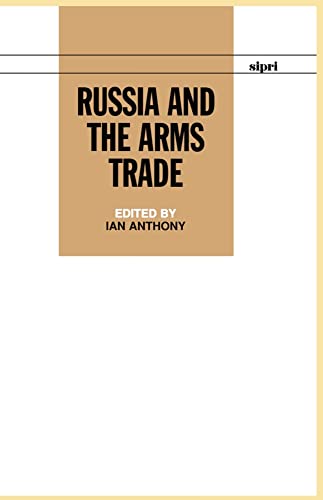 Stock image for Russia and the Arms Trade for sale by Revaluation Books