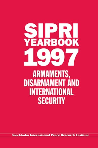 Beispielbild fr SIPRI Yearbook, 1997 : Armaments, Disarmament and International Security zum Verkauf von PsychoBabel & Skoob Books