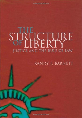 9780198293248: The Structure of Liberty: Justice and the Rule of Law