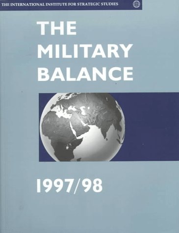 Stock image for The Military Balance 1997/98 for sale by HPB-Red