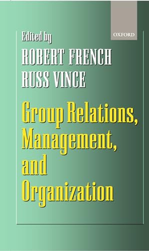 Imagen de archivo de Group Relations, Management, and Organization a la venta por Better World Books