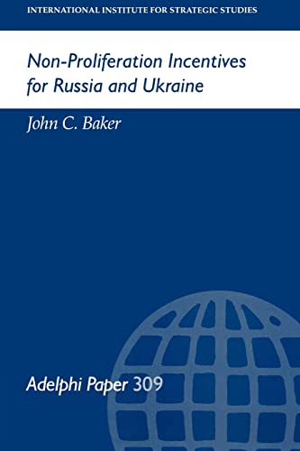 Stock image for Non-Proliferation Incentives for Russia and Ukraine for sale by Blackwell's