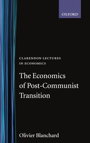 Beispielbild fr The Economics of Post-Communist Transition zum Verkauf von Better World Books