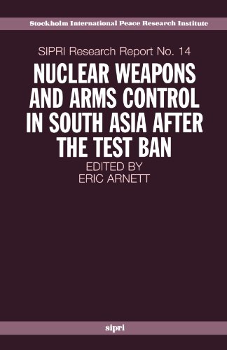 9780198294115: Nuclear Weapons And Arms Control In South Asia After The Test Ban (Sipri Research Reports)