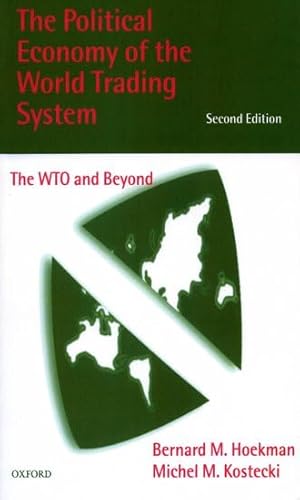 Beispielbild fr The Political Economy of the World Trading System: The WTO and Beyond zum Verkauf von Open Books