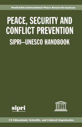 Imagen de archivo de Peace, Security, and Conflict Prevention: SIPRI-UNESCO Handbook (A Sipri Publication) a la venta por Bellwetherbooks