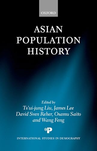 Asian Population History (International Studies in Demography)