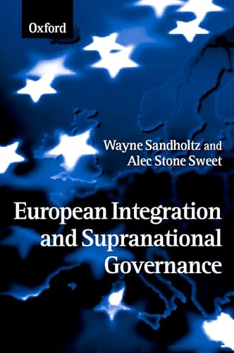 Stock image for European Integration and Supranational Governance for sale by Iridium_Books