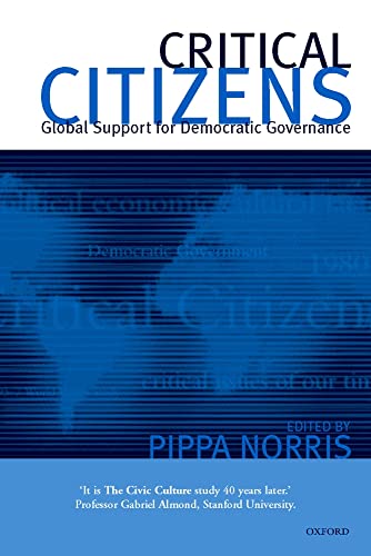 9780198294795: Critical Citizens: Global Support for Democratic Governance