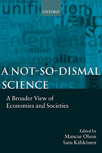 Immagine dell'editore per A Not-So-dismal Science : A Broader View of Economies and Societies venduto da Better World Books Ltd