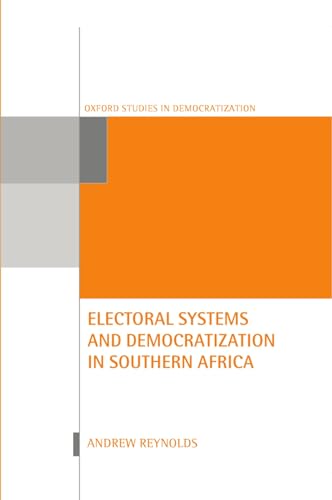 Stock image for Electoral Systems and Democratization in Southern Africa (Oxford Studies in Democratization) for sale by HPB-Red