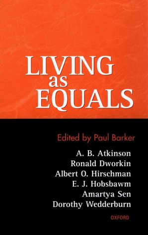 Stock image for Living As Equals (The Eva Colorni Memorial Lectures, plus Amartya Sen's essay contributed specifically to this collection) for sale by Theoria Books