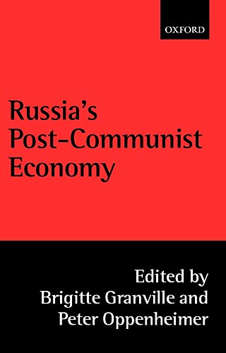 9780198295266: Russia's Post-Communist Economy