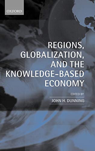 Imagen de archivo de Regions, Globalization, and the Knowledge-Based Economy a la venta por Rain Dog Books