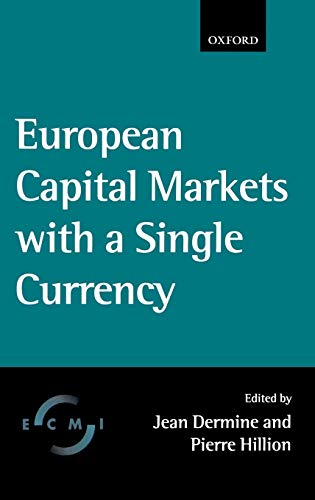 Beispielbild fr European Capital Market with a Single Currency zum Verkauf von medimops