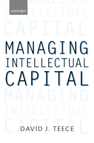 Beispielbild fr Managing Intellectual Capital : Organizational, Strategic, and Policy Dimensions zum Verkauf von Better World Books Ltd