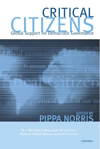 Stock image for Critical Citizens: Global Support for Democratic Government for sale by ThriftBooks-Dallas