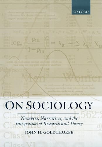 Imagen de archivo de On Sociology: Numbers, Narratives, and the Integration of Research and Theory a la venta por HPB-Red