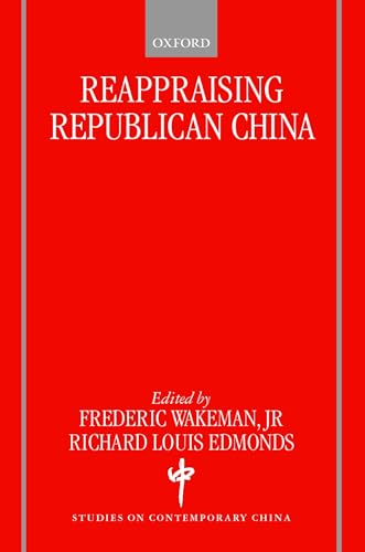 Stock image for Reappraising Republican China (Studies on Contemporary China) for sale by Phatpocket Limited