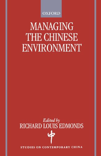 9780198296355: Managing The Chinese Environment (Studies On Contemporary China)