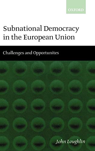 Imagen de archivo de Subnational Democracy in the European Union: Challenges and Opportunities a la venta por Ergodebooks