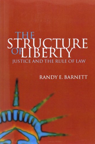 9780198297291: The Structure Of Liberty: Justice and the Rule of Law