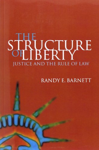 9780198297291: The Structure of Liberty: Justice and the Rule of Law