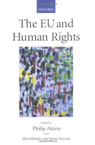 9780198298090: The EU and Human Rights