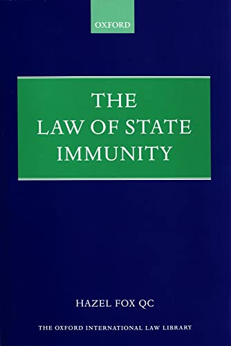 9780198298366: The Law of State Immunity (Foundations of Public International Law)