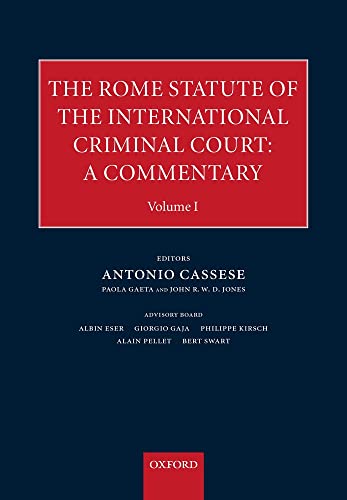 9780198298625: The Rome Statute of the International Criminal Court: A Commentary