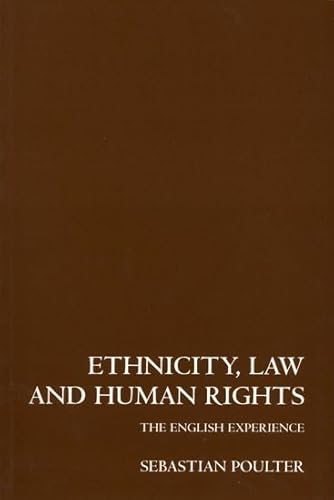 Imagen de archivo de Ethnicity Law Human Rights P: The English Experience a la venta por WorldofBooks