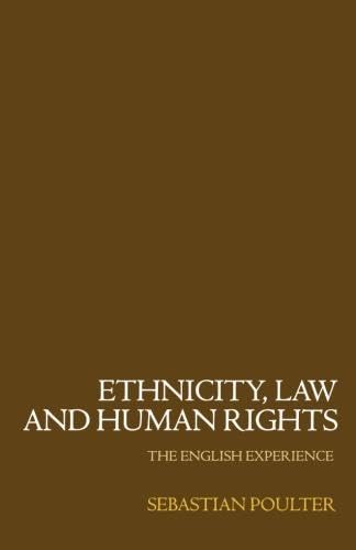 Stock image for Ethnicity Law Human Rights P: The English Experience for sale by WorldofBooks